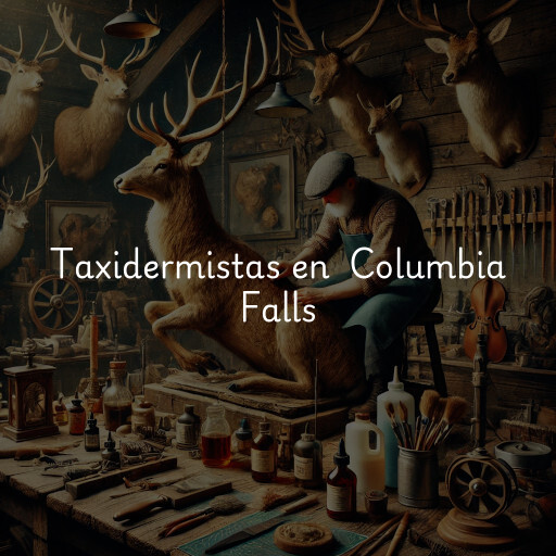 Taxidermistas en Columbia Falls